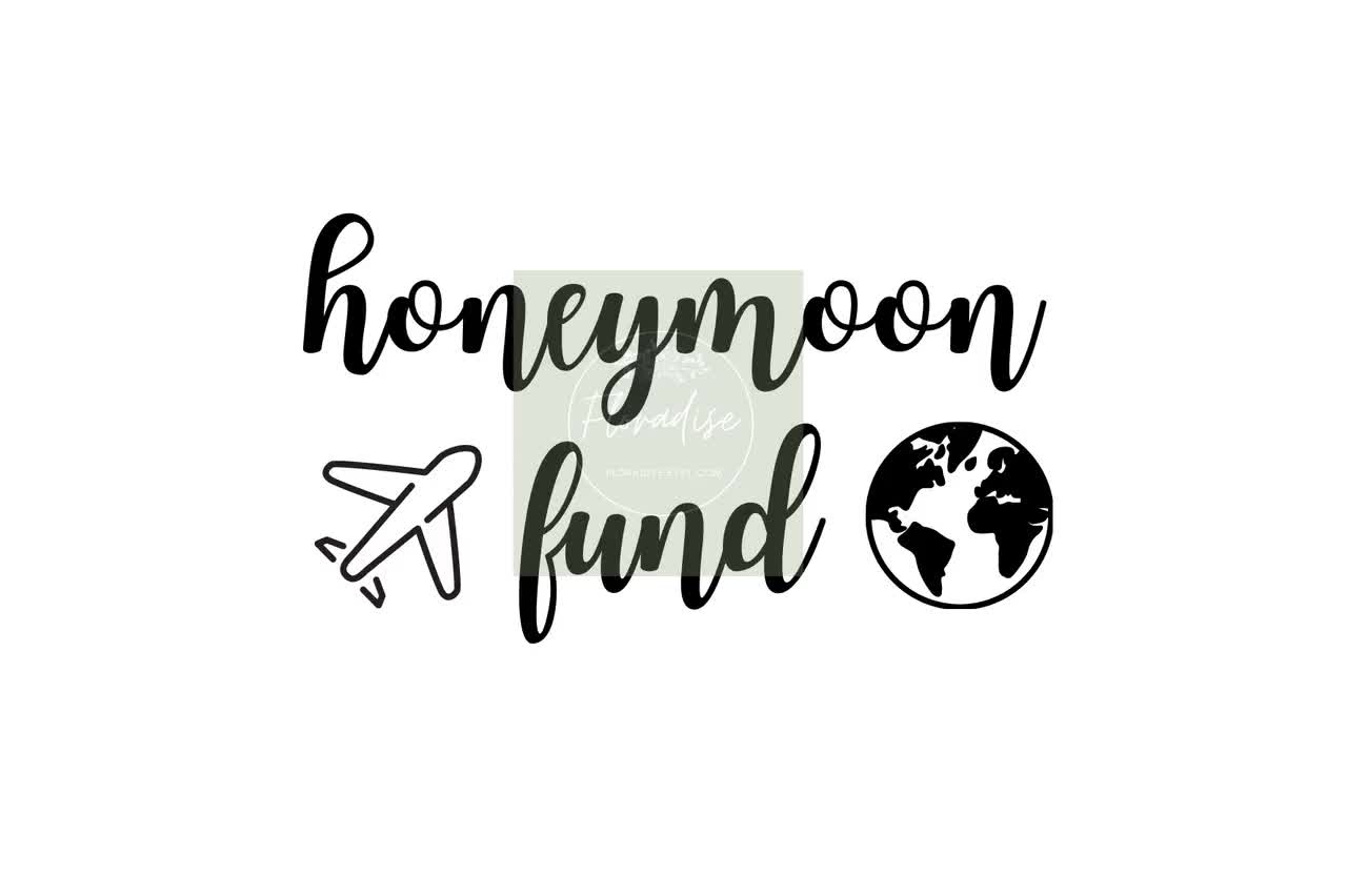 Honeymoon Fund